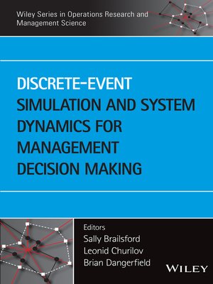 cover image of Discrete-Event Simulation and System Dynamics for Management Decision Making